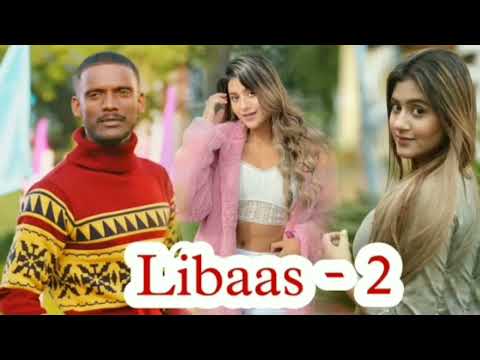 Libaas-2 New Punjabi Song | Kaka New Song | Kaka | Latest Punjabi Song 2022