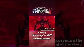 The Legend of Heroes: Trails through Daybreak II - Story Demo