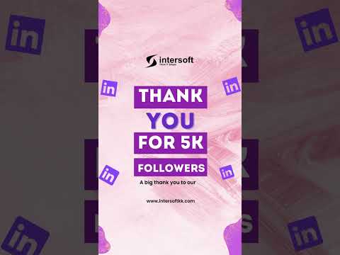 A big thank you to our 5k followers on #linkedin Page | Intersoftkk Inc.