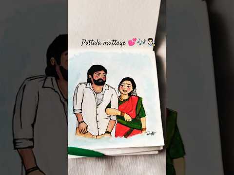 🔥Tried a cuter version of Pottala Muttaye💕🎶👩🏻‍🎨#sketch #watercolor #thalaivanthalaivii #love #shorts