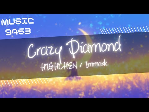 HIGHCHEN, Immark - Crazy Diamond | 腎上線素driving on highway here we go 瘋狂得派對 | 動態歌詞 Lyric Video