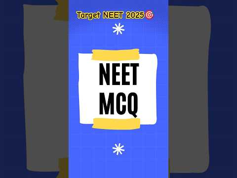 NEET 2025 Daily MCQ Challenge 👊@VIGYANMARG #neet2025 #neet #mcqncert #ncertbiology #shorts#viral