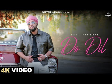 Do Dil (Official Video) Jevi Singh | Zara Khan |  Devinder J | Latest Punjabi Songs 2025 | Love Song