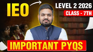 IEO - Level 2 | Important PYQs 2026🔥| Class 7th | International English Olympiad | Motion Olympiad