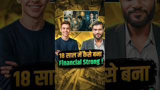 18 साल में कैसे बना Financial strong ! #shorts #youtubeshorts by Dr. #arvindarora
