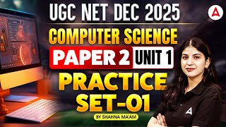 UGC NET Computer Science | Discrete Structure And Mathematics Practice SET 1 By Shahna Ma'am