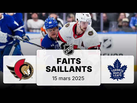 Sénateurs vs Maple Leafs 15/03 | Faits saillants