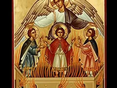 The canticle of the Three Holy Youths - English Orthodox Byzantine Chant