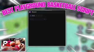 BEST PLAYGROUND BASKETBALL SCRIPT PASTEBIN | Auto Green, Mag, Speed | Mobile & PC Support