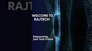 Welcome to Rajtech