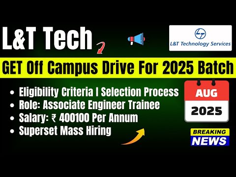 Superset Mass Hiring | L&T - Larsen & Toubro | Off Campus Drive 2025 | B.Tech All Branches Eligible