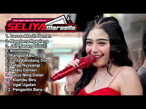 Seliya Marsella Full Album Terbaru 2025 Viral Tiktok ❤ Lagu Tarling Dangdut The Gen Zie Of Pantura ❤