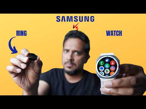 WTF is the Samsung Galaxy Ring (better than Watch Ultra?)