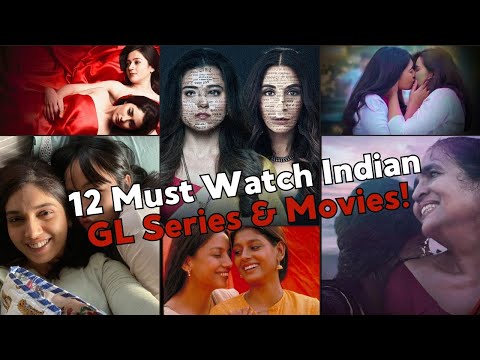 Top 12 Indian GL Series & Movies to Watch Now!