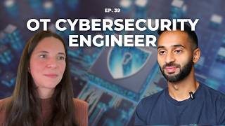OT Cybersecurity Engineer | So What Do You Actually Do?
