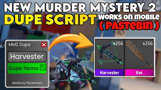Best MM2 Dupe Script Pastebin 2026! 🗡️🏖️ DUPE ANY GODLIES! Equippable and Tradable! | OP, Keyless!
