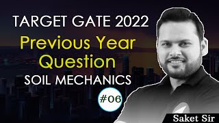 #06 GATE Paper Solution | Civil Engineering | Soil Mechanics | Previous Years Question Paper