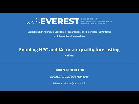 7. EVEREST project webinar: Enabling HPC and AI for air quality forecasting