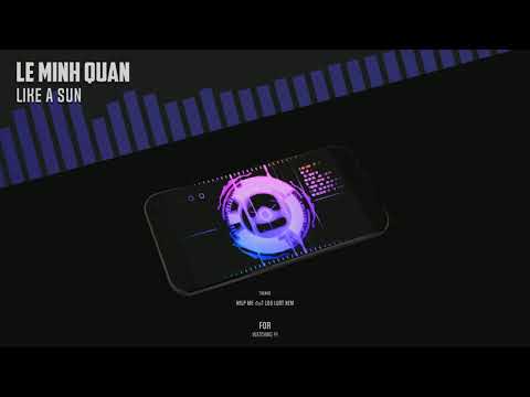 like a sun // Lê minh quân || kiểu nó nhẹ nhàng cho good