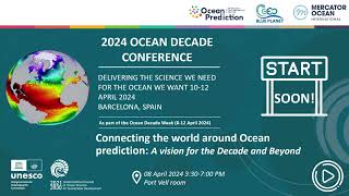UN Ocean Decade Conference in Barcelona, 08 April 2024 - PART 1