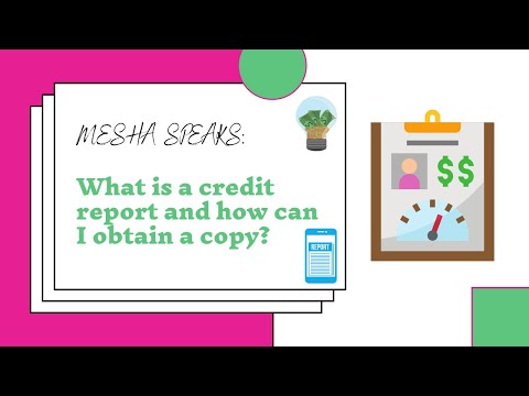 What is a Credit Report and How Can I Obtain a Copy?