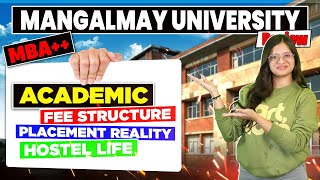 Mangalmay Institute MBA Review 2026 🎓 | MBA vs MBA++ | Fees & Placements🎯 | Admission & Scholarships