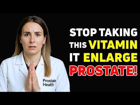 Top 3 Worst Vitamins for Enlarged Prostate in Men Over 50 | Prostate Health Tips