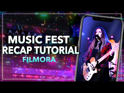 Music Fest Recap Edit Tutorial | Filmora14