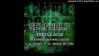 Temple Boys Cpt - SelfHelp (ft. WozaCarlito x Scottish, Tokzin no Coni, DJ Thando)