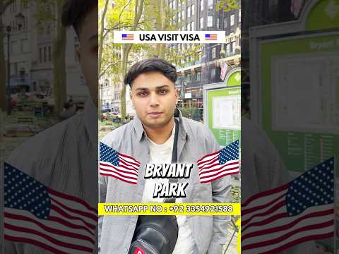 USA 🇺🇸 Visit Visa | USA B1/B2 Visa | #bryantpark #usa #usavisa #usavisitvisa #usavisasuccess