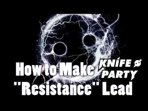 Resistance Lead Synth (Knife Party) - Massive Tutorial