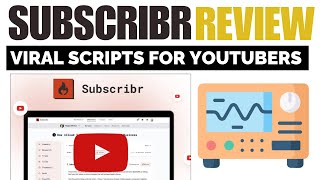 Subscribr Review: How This New AI Tool Makes Viral YouTube Scripts!