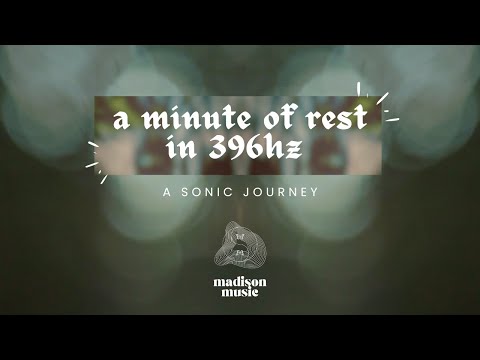 1-Min Sound Journey for Rest & Relaxation in 396 hz ✨ TUESDAY