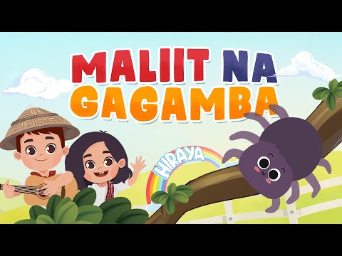 MALIIT NA GAGAMBA | Itsy Bitsy Spider | Hiraya TV