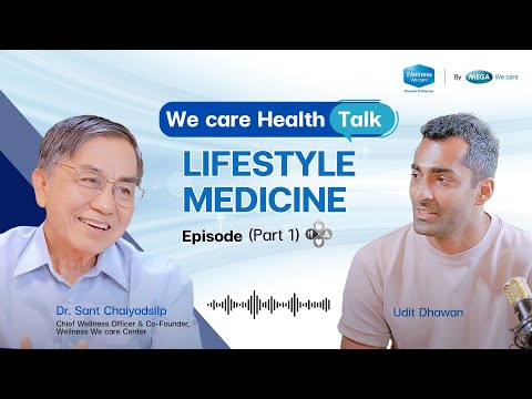 Empower Your Well-being with Lifestyle Medicine Essentials (1/2) | We care Health Talk