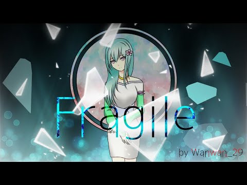 [Wanwan_29] เปราะบาง / Fragile (GUMI) THAI VER