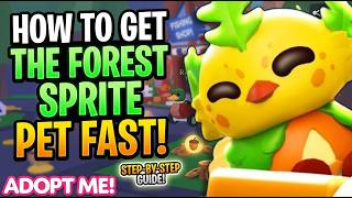 HOW TO GET THE NEW FOREST SPRITE IN ADOPT ME! 🌲 (Complete Guide & Location)