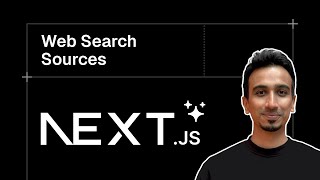 Next.js AI SDK Tutorial - 21 - Web Search Sources
