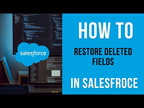 How to Restore Deleted Fields in Salesforce | Salesforce Tutorials | Admin | Developer.