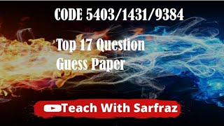 Code 5403 / 1431 / 9384 . 17 Most Important Question