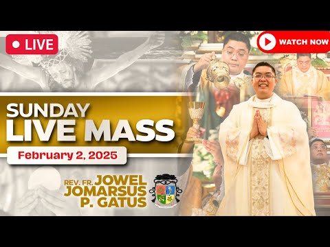 FILIPINO LIVE MASS TODAY ONLINE II FEBRUARY 2, 2025 II FR. JOWEL JOMARSUS GATUS