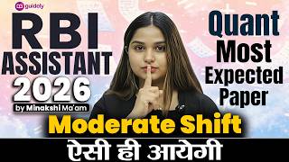 Day-18 RBI Assistant 2026 Quant Most Expected Paper Moderate Shift | Guidely Quant Mock | Minakshi