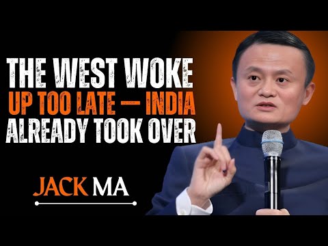 :The West Woke Up Too Late — India Already Took Over  : POWER FULL SPEECH BY JACK MA