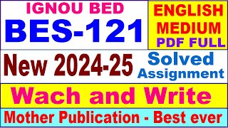 BES 121 solved assignment 2024-25 in English || bes 121 ignou solved assignment 2024 || bes121 2025