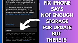How To Fix iPhone Says Not Enough Storage For Update But There Is