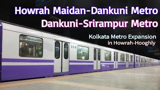 Srirampur-Dankuni-Howrah Maidan Metro | Howrah Metro | Kolkata Metro | MetroRail Blog