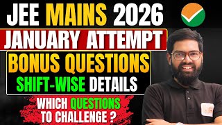 JEE Mains Bonus Questions 🔥 | Kaunse Questions Pe Bonus Milega? | NTA Update | By Kriti Shankar