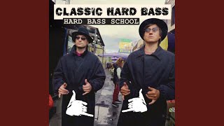 Classic Hard Bass