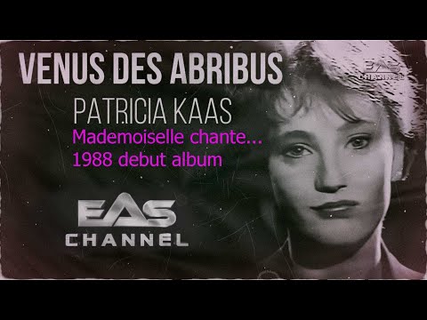 VENUS DES ABRIBUS - Patricia Kaas Mademoiselle chante... 1988 debut at 21yo! [ upscaling 50FPS]