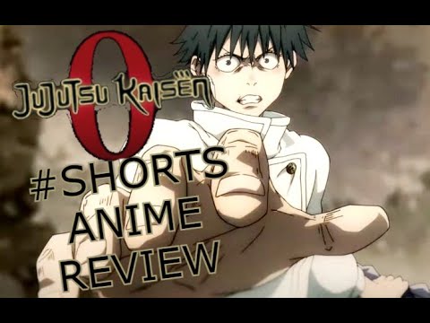 Jujutsu Kaisen 0 (2021) - #Shorts Anime Review